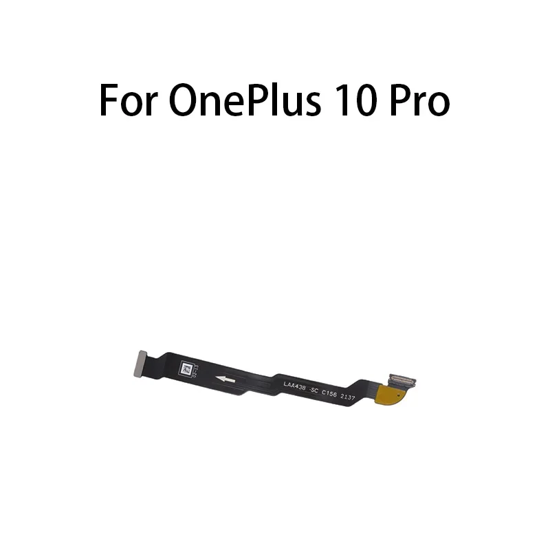 

(LCD) Main Board Motherboard Connector Flex Cable For OnePlus 10 Pro