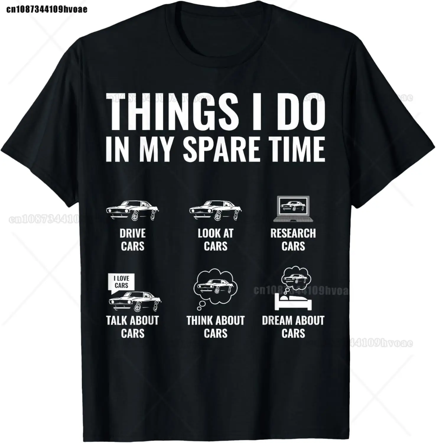 Things I Do In My Spare Time Funny Car Guy Car Enthusiast T-Shirt
