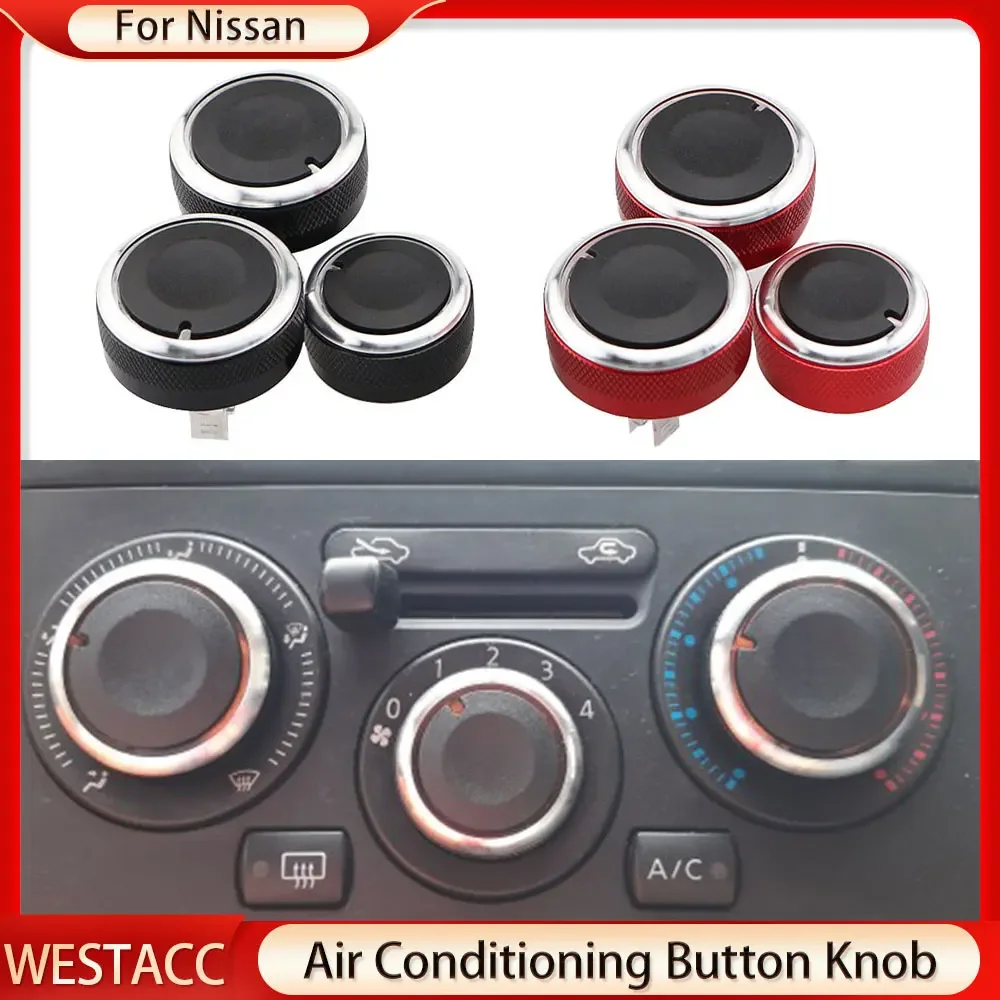 Car Air Condition Knobs for Nissan TIIDA NV200 LIVINA 04-10 Geniss Sylphy 2012 AC Button Knob 3Pcs Aluminum Alloy Accessories