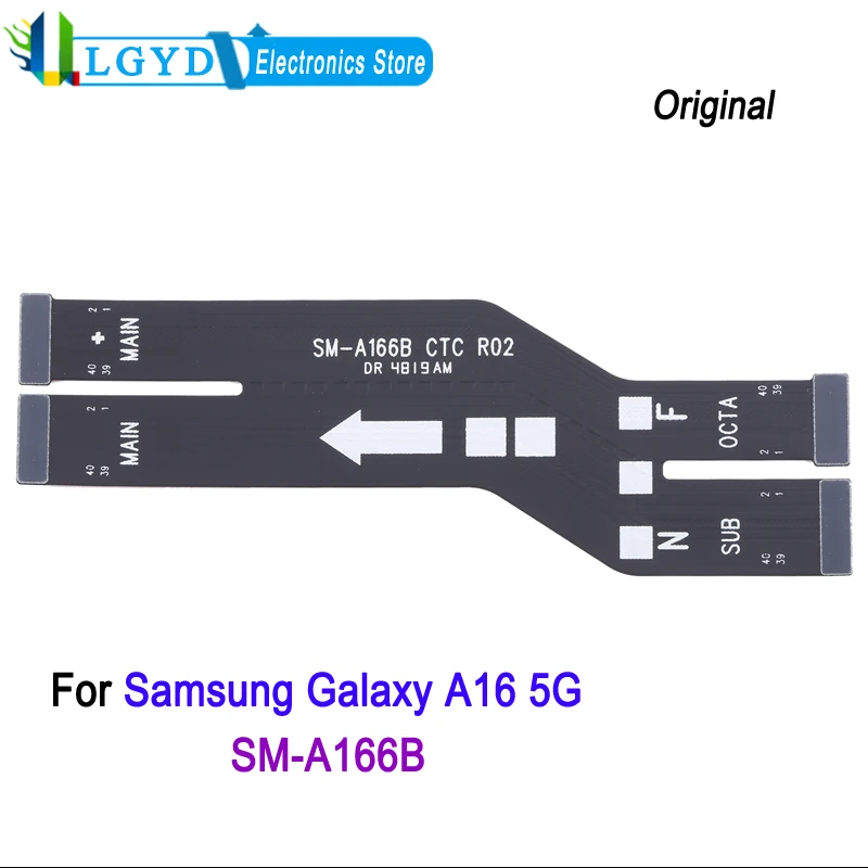 

Материнская плата гибкий кабель для Samsung Galaxy A16 5G SM-A166B телефон материнская плата Соединительный кабель запасная часть