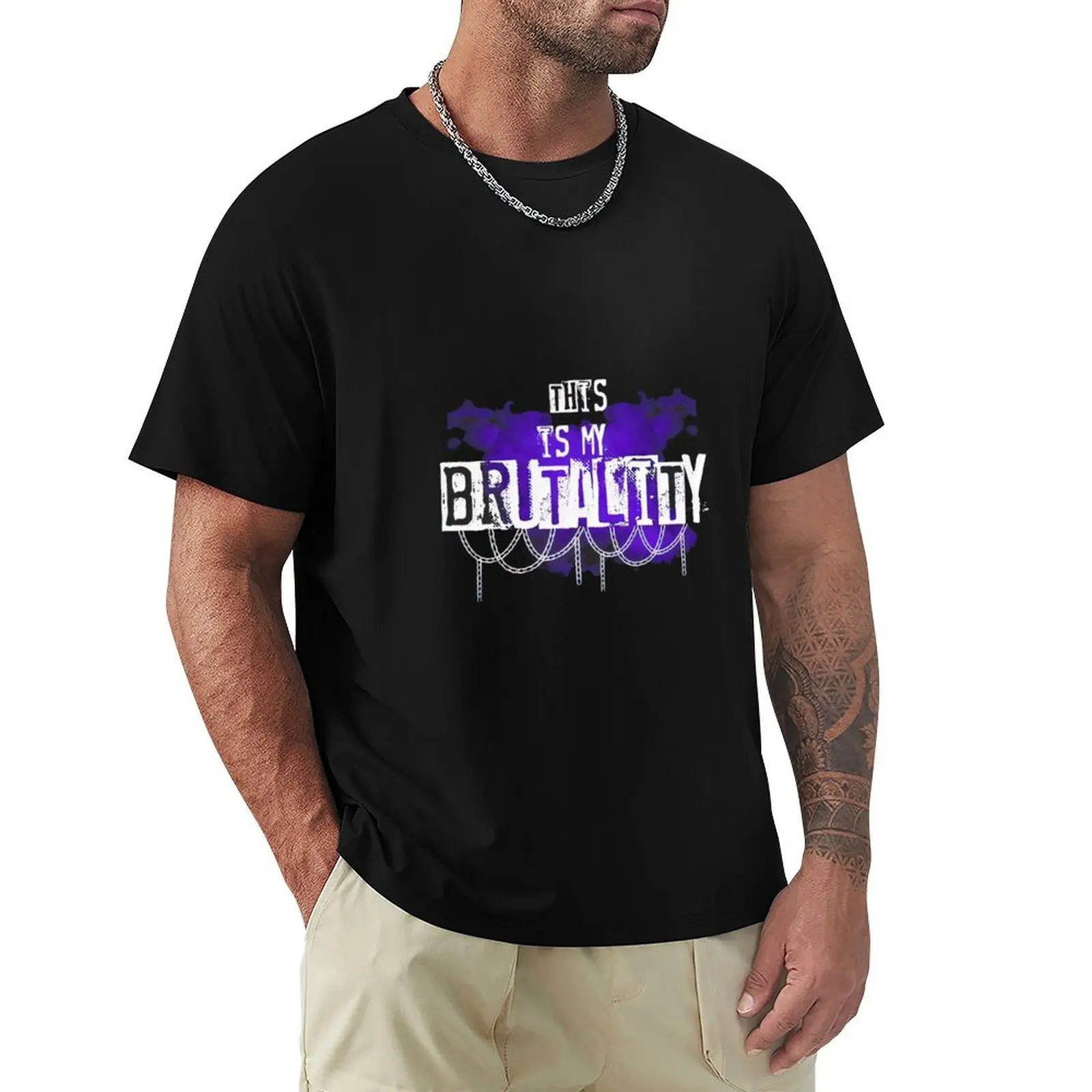 

This is My Brutality T-Shirt croswit shirt man sublime Aesthetic clothing heavy weight t shirts for men