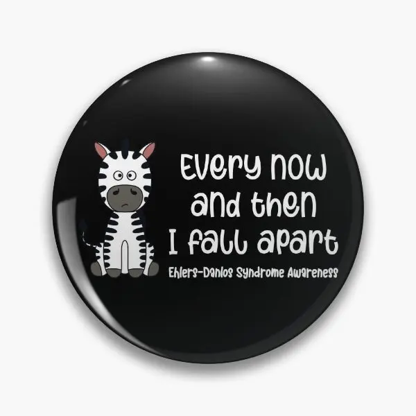 Ehlers Danlos Awareness Every Now And Th  Soft Button Pin Cartoon Decor Clothes Creative Hat Badge Fashion Lapel Pin Funny Women