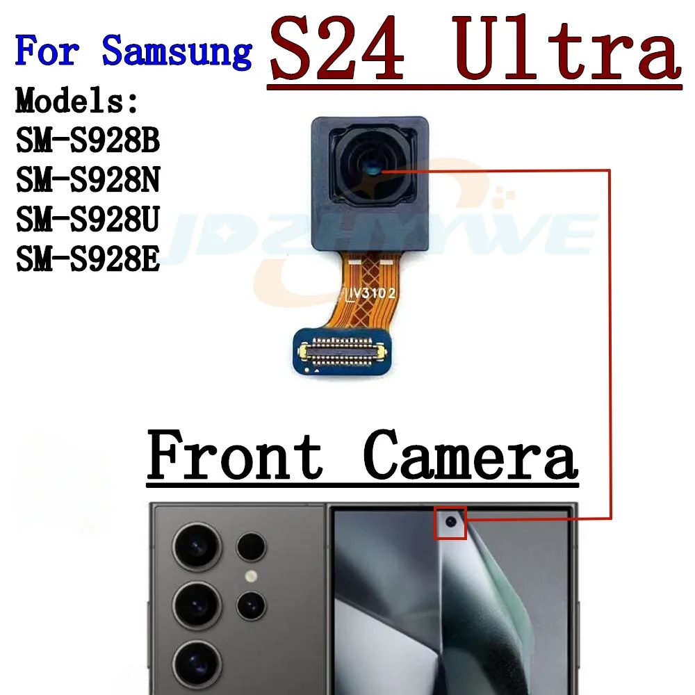 Front Rear View Back Camera For Samsung S24 Ultra S24Ultra S928 Small Frontal Main Facing Camera Module Flex Parts