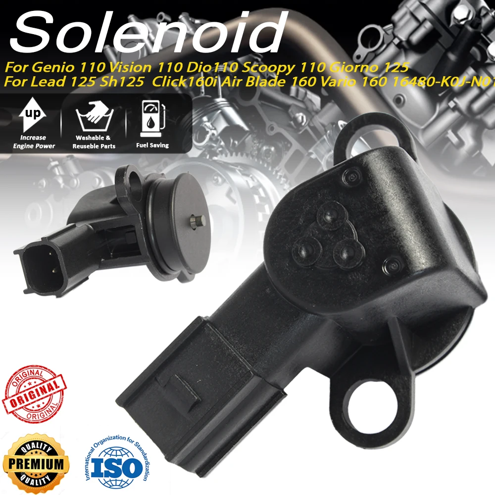 

High Performance Solenoid Valve 16480-K0J-N01 for Hon Da Vision 110 Scoopy 110 Lead 125 Vario 160 Motorcycle Engine Upgrade