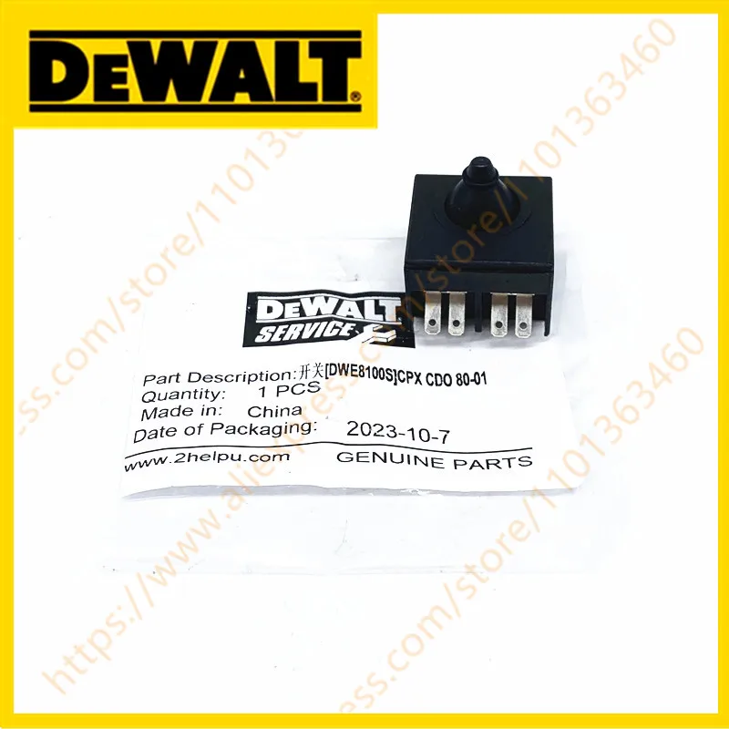 

SWITCH for Dewalt DWE4012 DWE4015 DWE4020 DWE4020SI CMEG200 DW802 DW820 DW887 DWE4010 DWE4010K DWE4011 DWE4011KCCT DWE4020X
