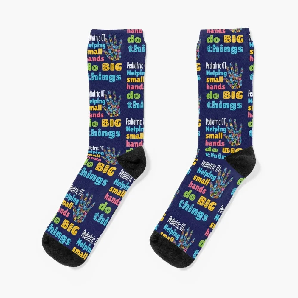 

Pediatric OT Helping Small Hands Do Big Things Socks Hiking boots floral custom Woman Socks Men's