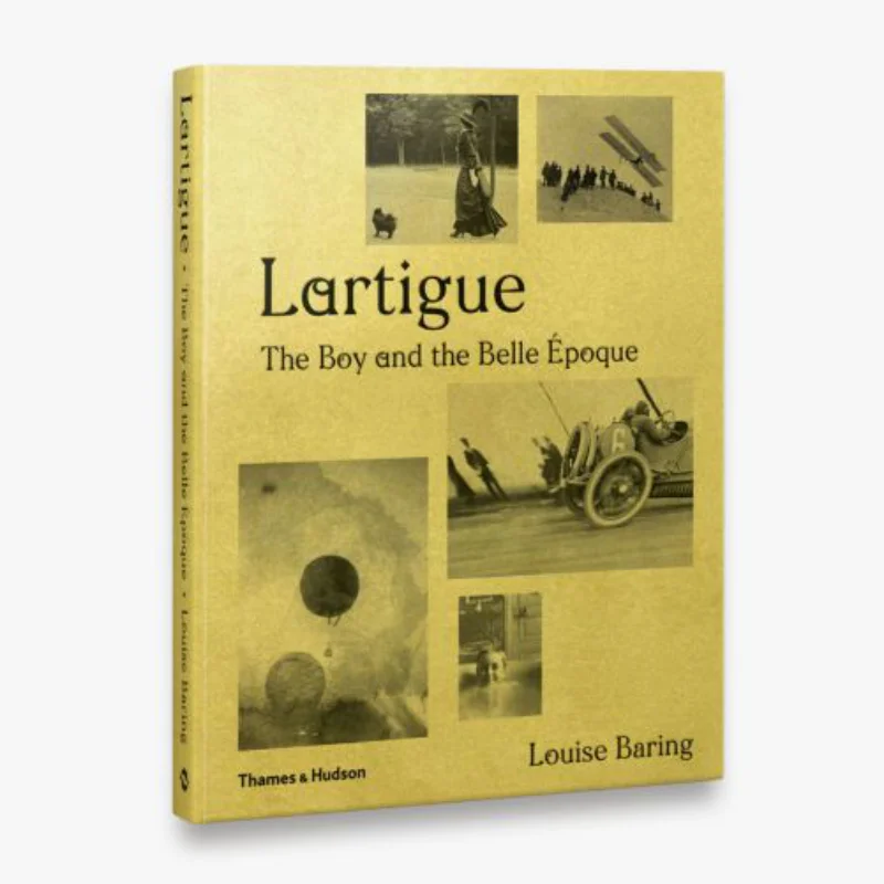 

LARTIGUE THE BOY AND THE BELLE POQUE Thames Hudson Thames And Hudson Ltd 9780500021309 Book