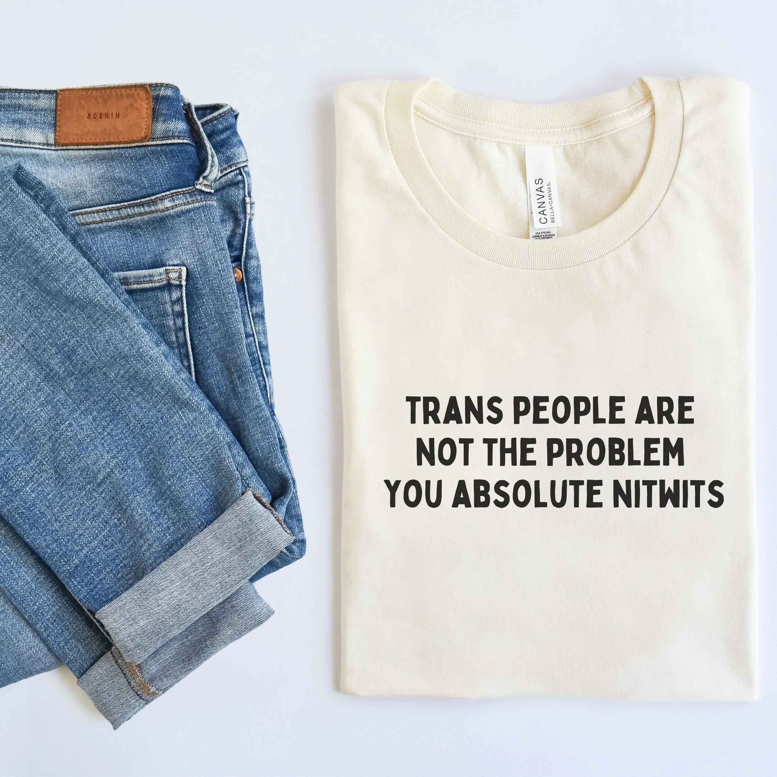 Las personas trans no son el problema, son ustedes los idiotas. Camiseta: Los derechos protegen a los niños, las vidas de los aliados también importan.