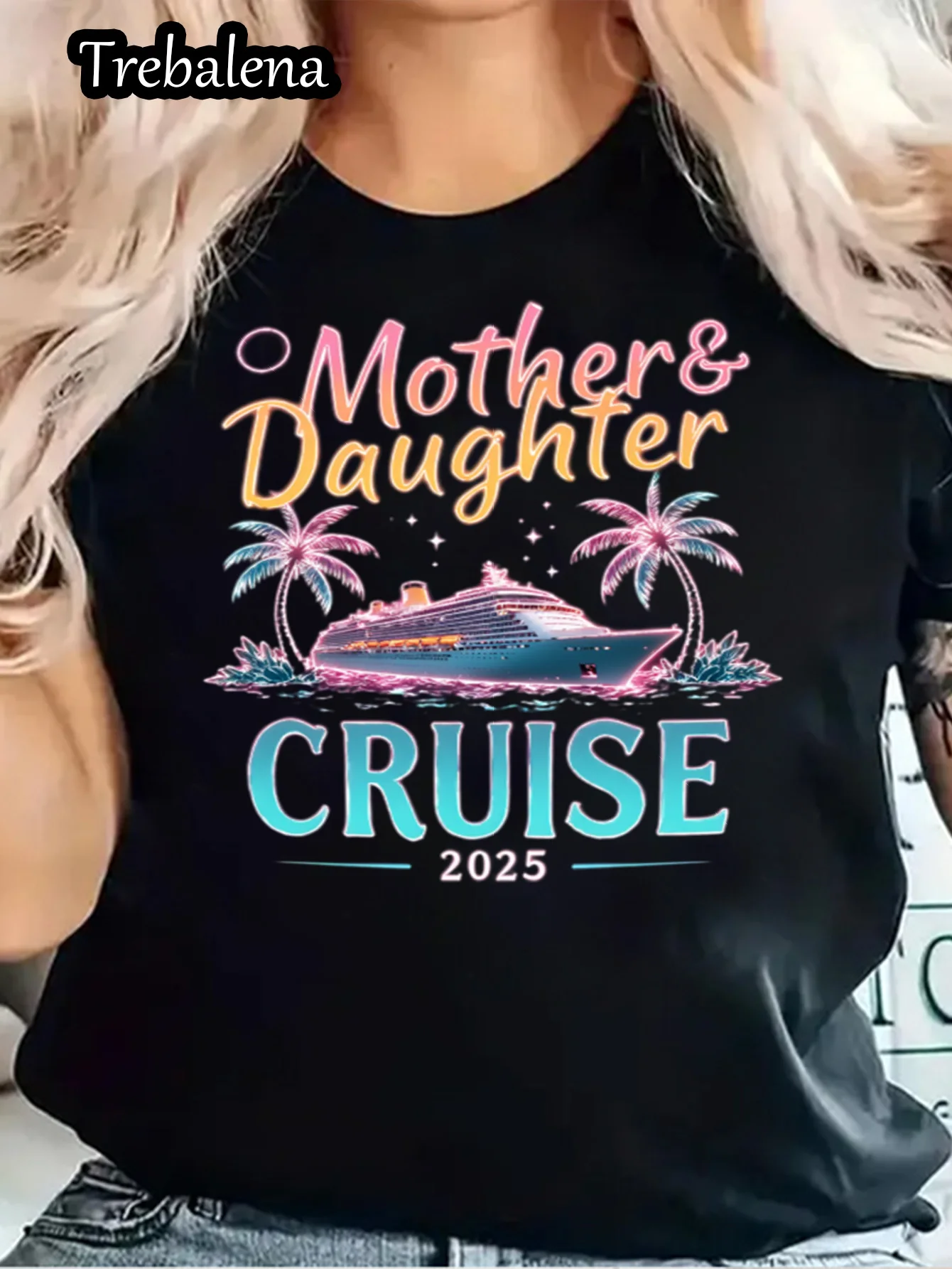 تي شيرت برقبة دائرية 100% قطن MotherDaughter Cruise 2025 تي شيرت مغامرة استوائية للنساء عطلة الصيف تي شيرت للسفر على الشاطئ
