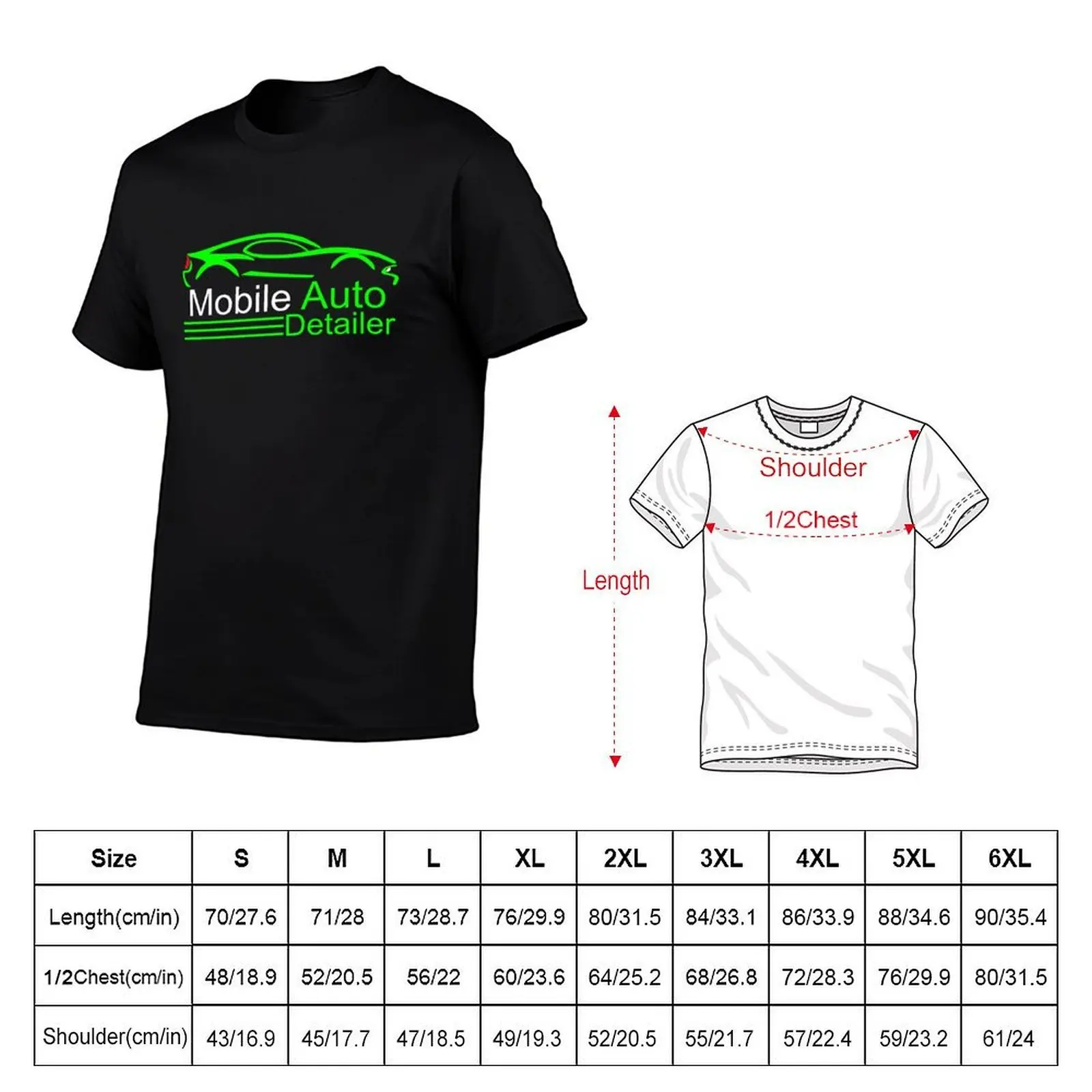 Auto Detailing - Car Detailer - Mobile Detailing Gift T-Shirt funny t shirts cotton t shirts for man graphic funny T-Shirt
