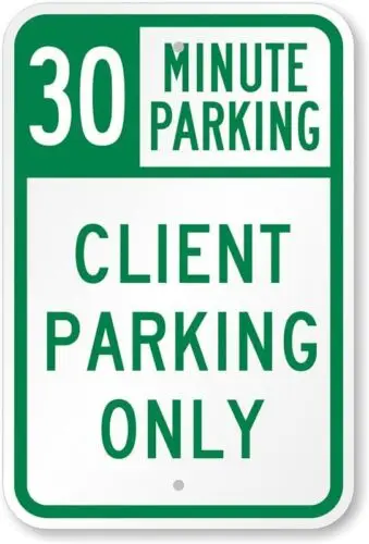 30 Minute Client Parking Aluminum Weatherproof 12