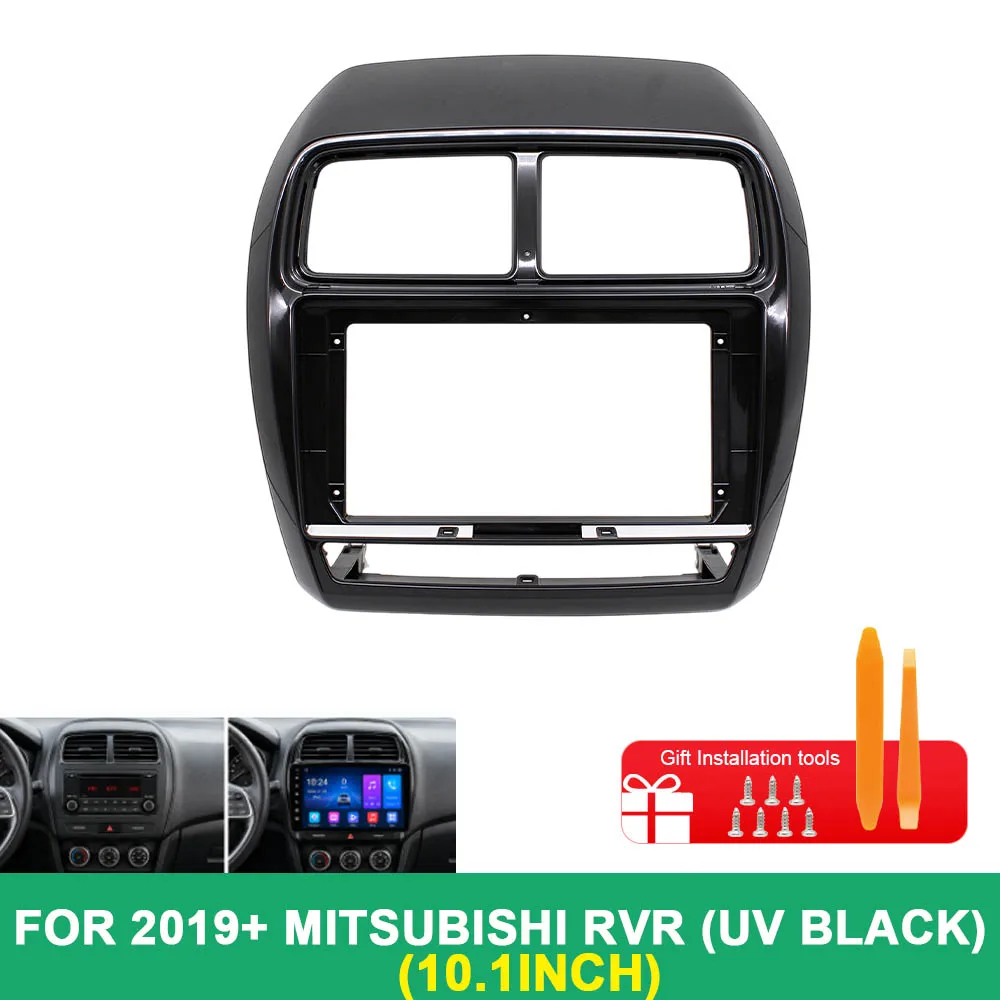 For 2019+ Mitsubishi RVR 10.1 Inch Low-End UV Black Car Radio Fascia Frame Android Stereo Dashboard Installation Trim Panel