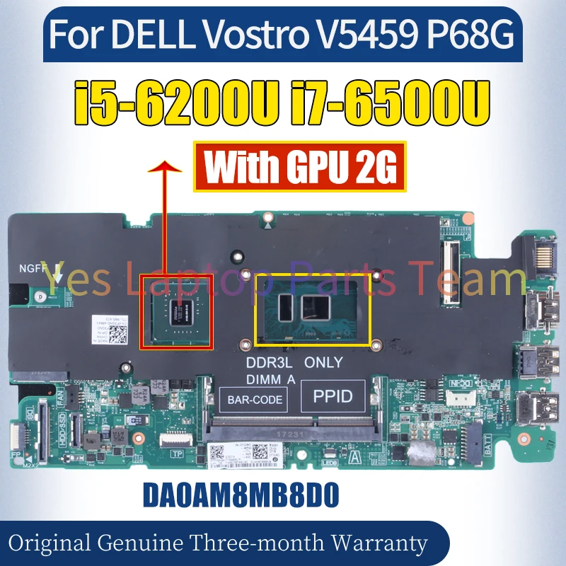 DA0AM8MB8D0 For DELL Vostro V5459 P68G Laptop Mainboard i5-6200U i7-6500U GPU 2G 100％ Tested Notebook Motherboard