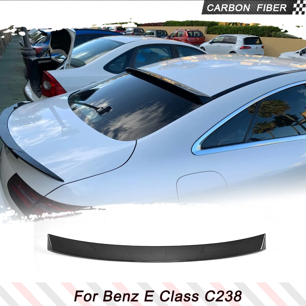 Carbon Fiber Roof Window Extention Spoiler for Mercedes-Benz E Class C238 E200 E400 E500 Coupe 2017 2018 Rear Roof Wing Spoiler