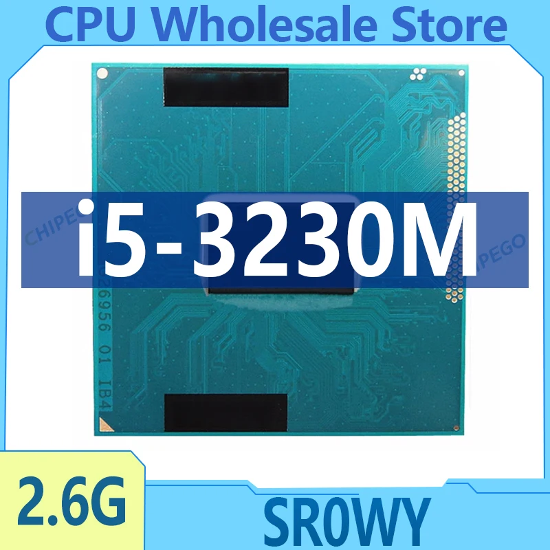 Core i5-3230M i5 3230M SR0WY 2.6 GHz Dual-Core Quad-Thread CPU Processor 3M 35W Socket G2 / rPGA988B