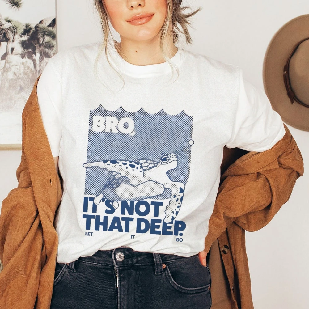 

Turtle Bro It's Not That Deep Summer Pure Cotton T-Shirt Casual Crew Neck Top Tee Gift For Turtle Lovers Unisex Style Clohtes