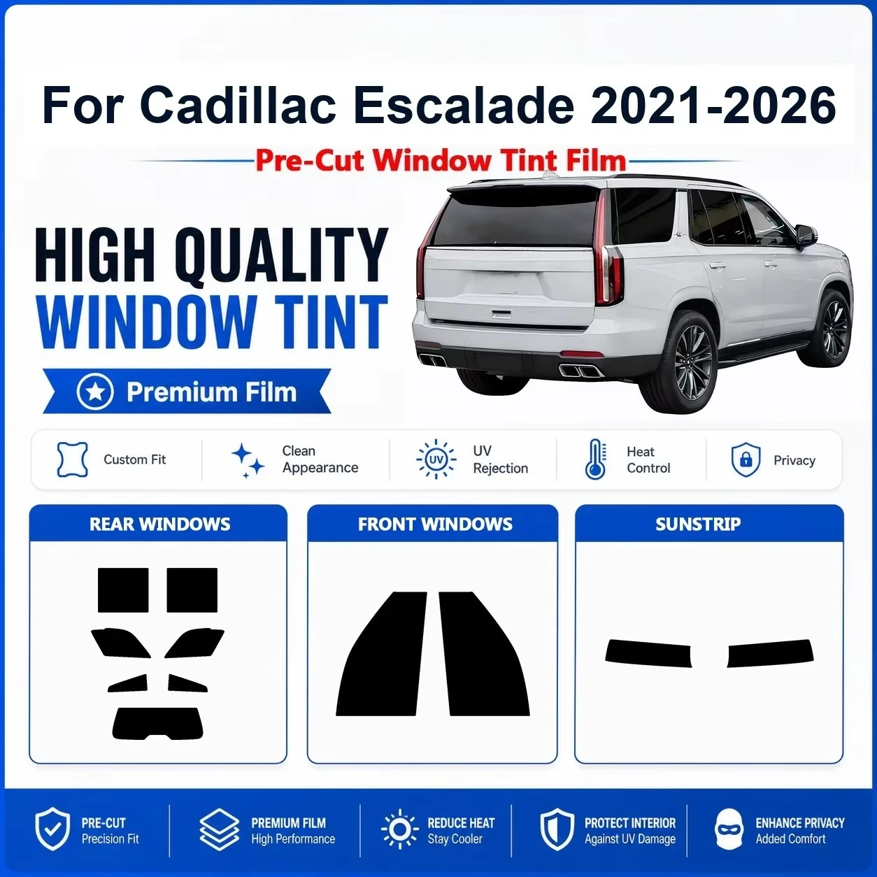 High Performance Pre-Cut Window Tint For Cadillac Escalade 2021-2026, Front & Rear Windows, Heat & UV Protection Privacy Film