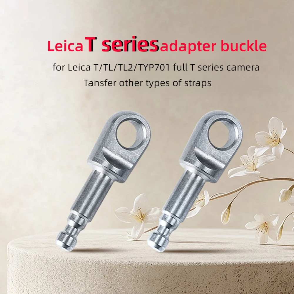 Camera Shoulder Strap Wristband Adapter Buckle Connecter Converter for Leica T TL TL2 T701 TYP701 Series Replaced Accessories