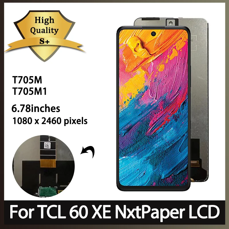Pantalla LCD de 6,78 pulgadas de alta calidad para TCL 60 XE NxtPaper 5G, montaje de digitalizador con pantalla táctil para TCL 60XE NxtPaper T705M T705M1