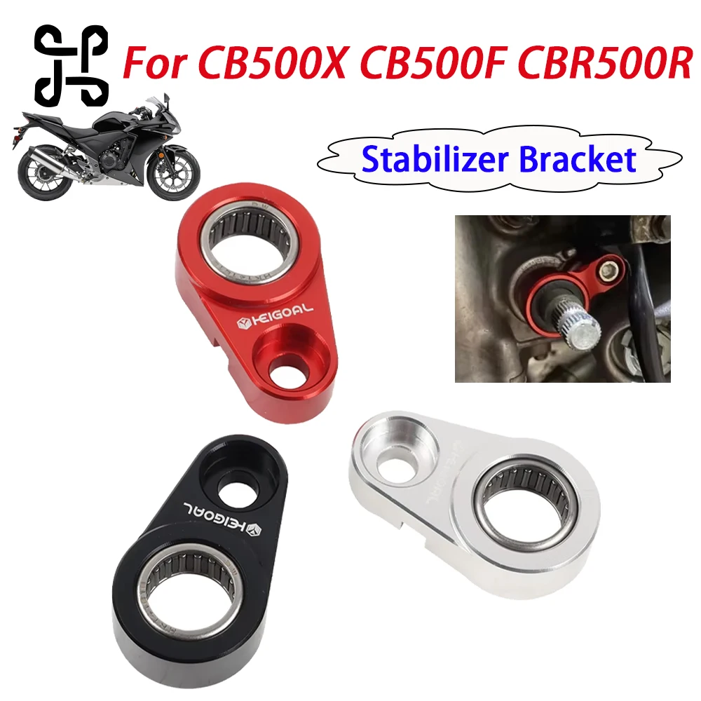 

For Honda CB500X CB500F CBR500R CB500 X CB 500 X F 500X 500F Motorcycle Parts Gear Shift Support Shift Lever Stabilizer Bracket