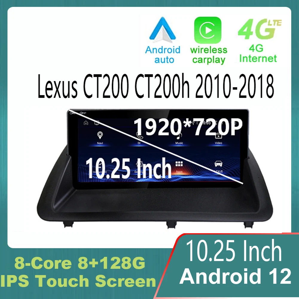 

10.25' Android 12 Carplay Auto For Lexus CT CT200 CT200h 2010 - 2018 Car Radio Multimedia Video Player Navigation GPS 2din 2 din