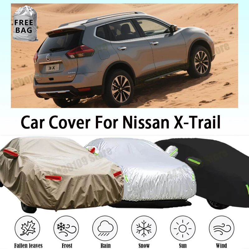 

For Nissan X-Trail Xtrail Outdoor Protection Full Car Cover Snow Cover Sunshade Waterproof Dustproof Exterior Car Accessories