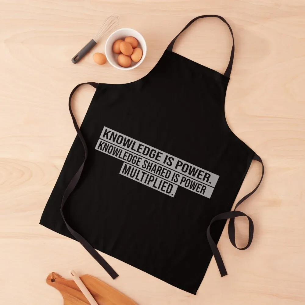 

knowledge is power knowledge shared is power multiplied Apron Home Utensils kitchen item Cooking Apron