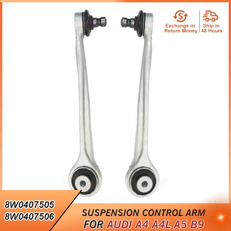 

Front Upper Suspension Straight Control Arm for Audi A4 A4L A5 B9 Accessories 8W0407505 8W0407506 8W0407505C 8W0407506C