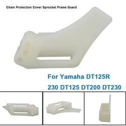 Motorcycle plastic Chain Guard Guide For Yamaha DT 125 200 230 DT125 DT200 R DT230 Chain Protection Cover Sprocket Frame Guard