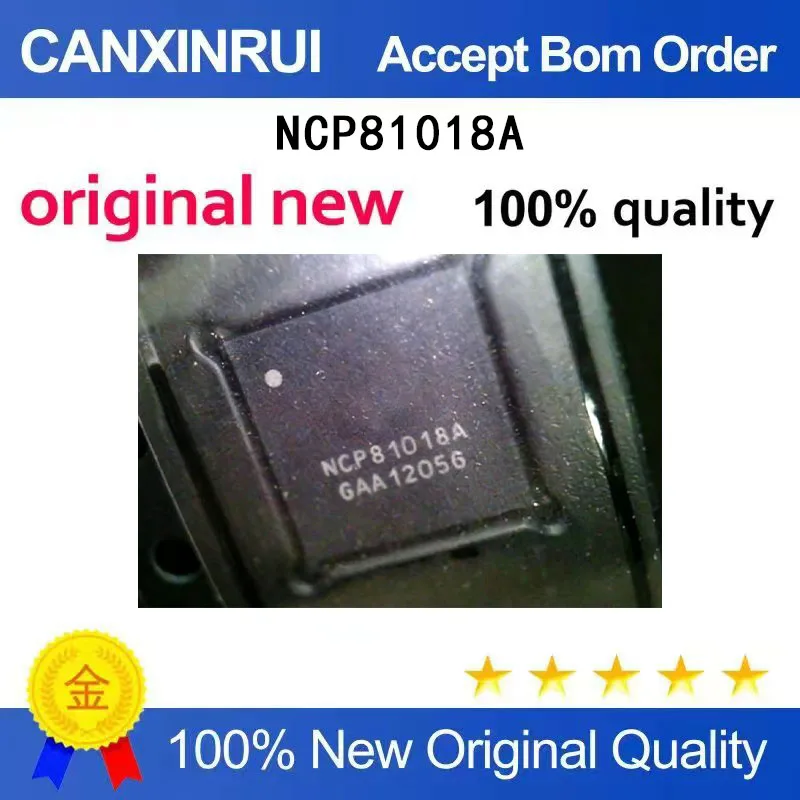 

(5-100 Pieces) NCP81018A brand new original packaging QFN spot chip