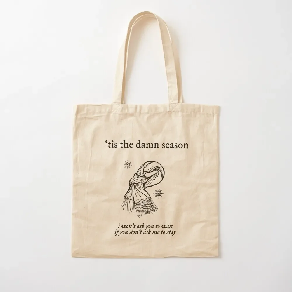 

tis the damn season Tote Bag hand bag ladies Portable shopping bag Shopper