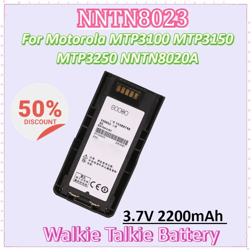 

NNTN8023 3.7V 2200mAh Walkie Talkie Battery for Motorola MTP3100 MTP3150 MTP3250 NNTN8020A Lithium Rechargeable Batteries