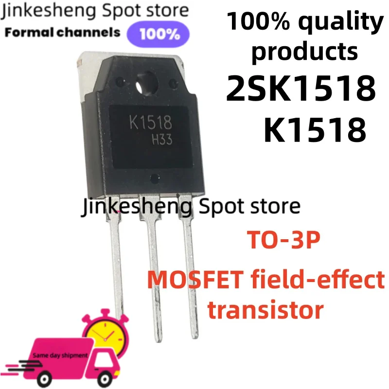 5-20-30PCS 100% Brand New 2SK1518 K1518 TO-3P MOSFET field-effect transistor