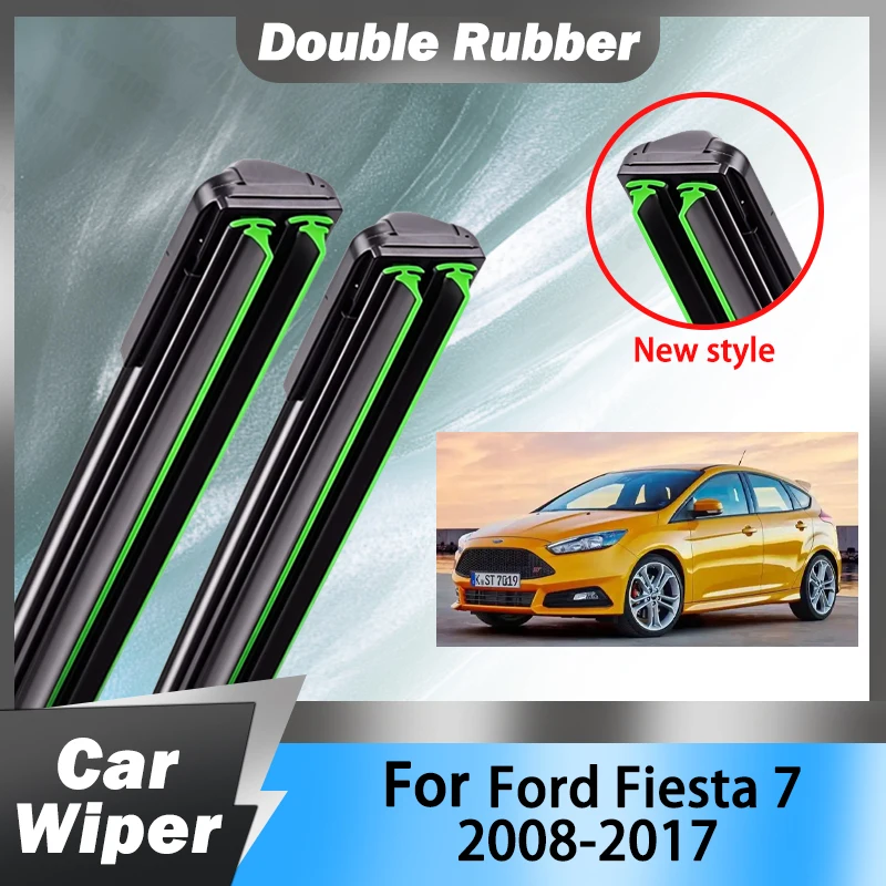 Double Rubber Car Wiper Blades Front Windscreen Windshield Rubber Accessories For Ford Fiesta 7 2008-2017 2015 2016 2017