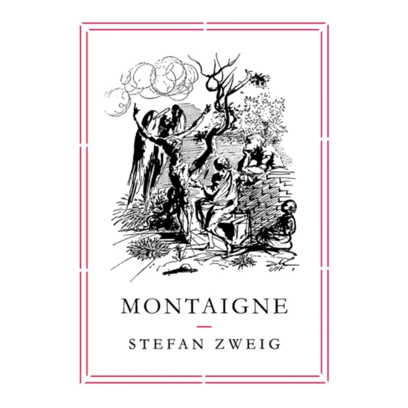 

Montaigne Stefan Zweig Pushkin Press 9781782271031 Книга