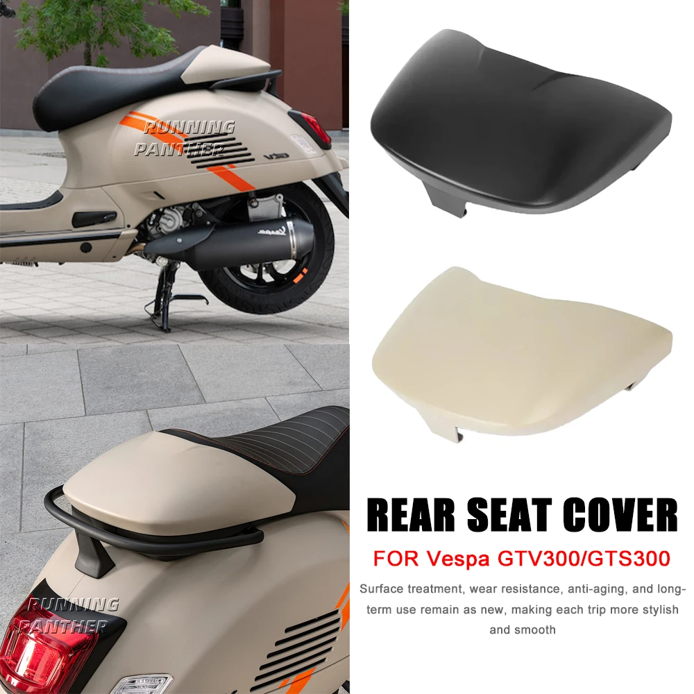 FOR Vespa GTV300 / GTS300 New Matte Finish Motorcycle Accessories Rear Passenger Cover Seat Back Cover Fairing Parts decoration