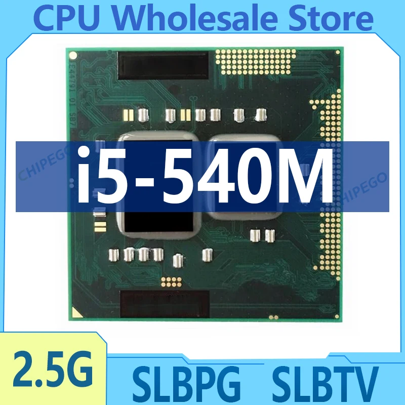 Core i5-540M i5 540M SLBPG SLBTV 2.5 GHz Used Dual-Core Quad-Thread CPU 3W 35W Socket G1 / rPGA988A