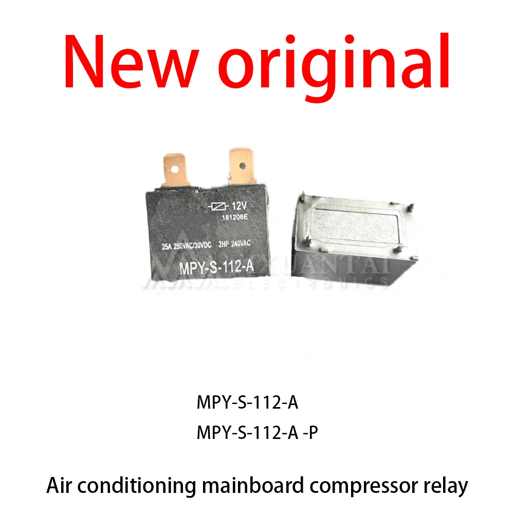 10Pcs/Lot New original MPY-S-112-A MPY-S-112-A MPY-S-112-A -P  Air conditioning mainboard compressor relay
