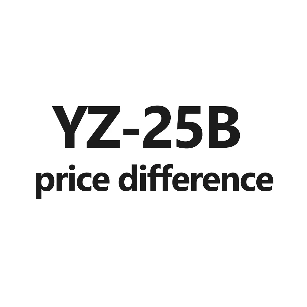 

YZ-25B price difference link