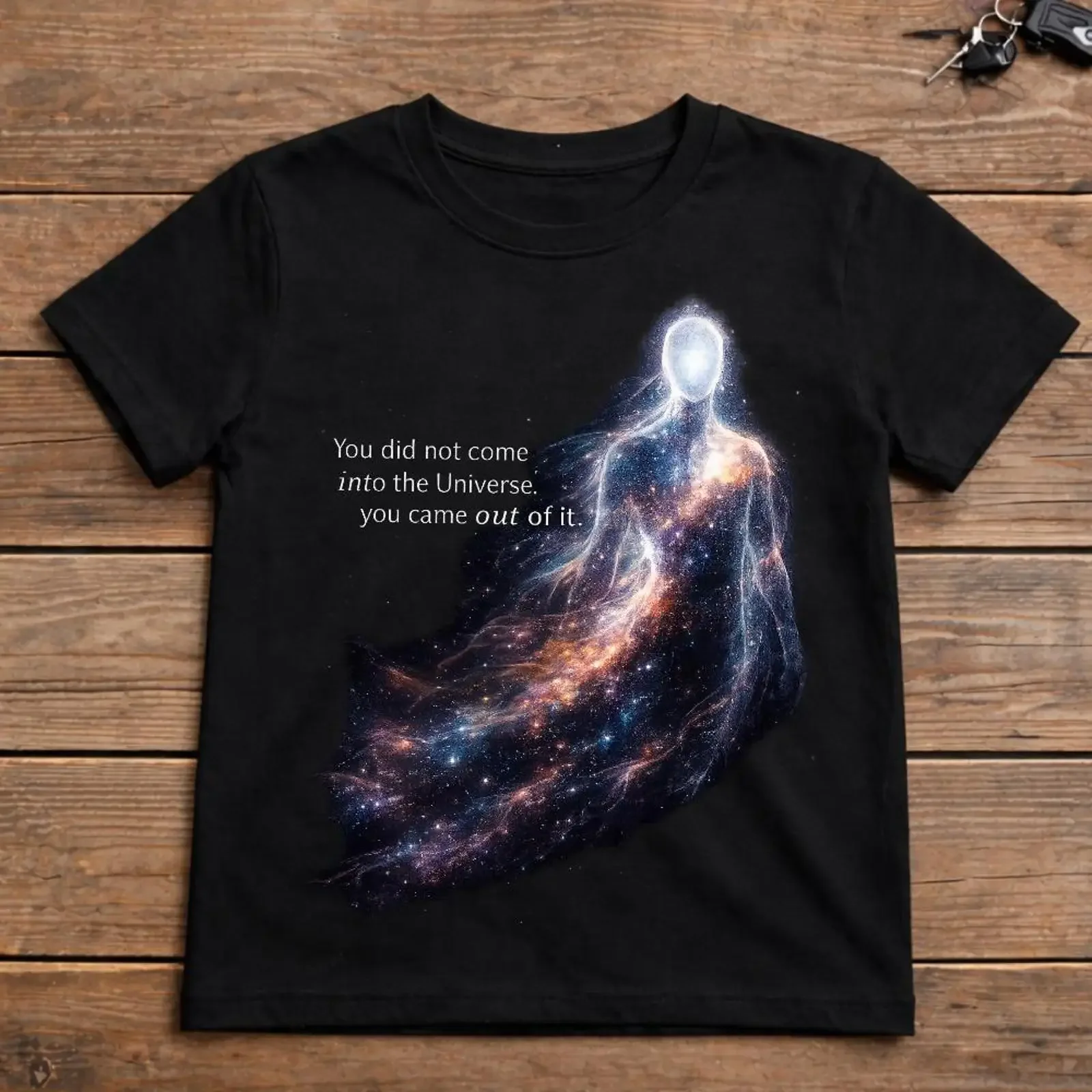 You Did Not Come Into The Universe Came Out Of It T Shirt Spiritual Philosophy Cosmic Mindset  vintage Washed streetwear