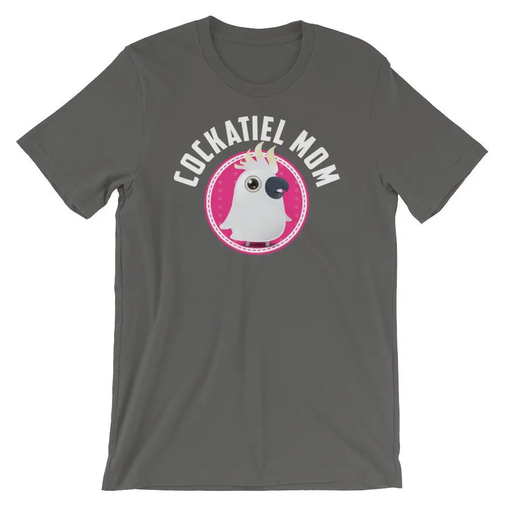 Cockatiel Mom shirt Awesome gift for lovers Get the matching Dad to complete set  T