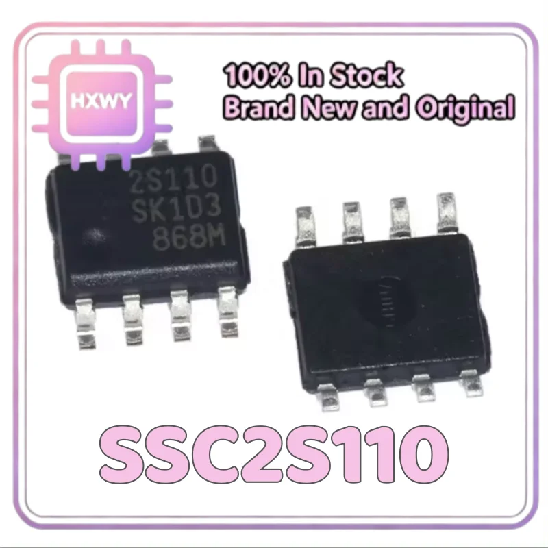 (10/50 Pieces) SSC2S110 2S110 SOIC-8 Switching Power Supply Control IC Factory Wholesale Cheap IC Chip Fast Shipping