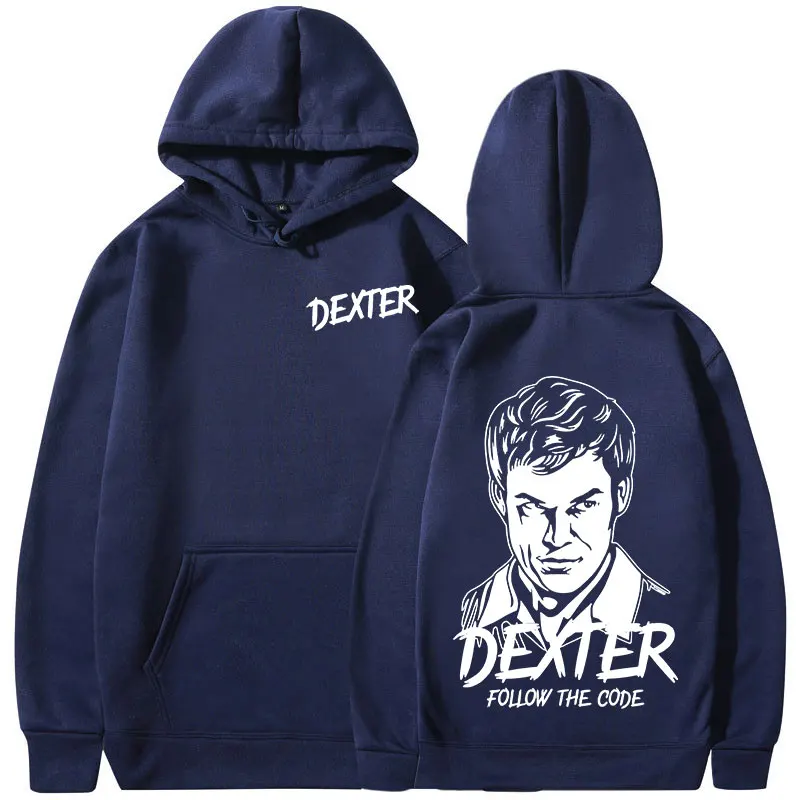 TV Play Dexter Morgan Follow The Code Hoodies Men Women Casual Oversized Sweatshirts Fashion Vintage Hooded Pullovers Streetwear