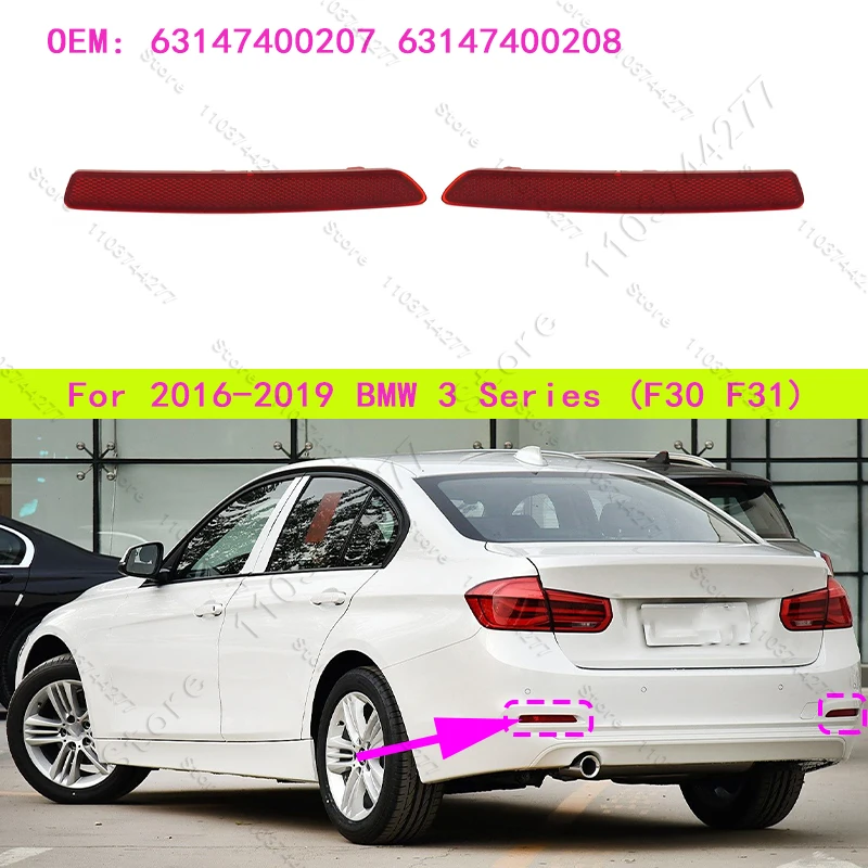 

Для BMW 320i 320ix 328i 328d 330i 330ix 330e 340i 340ix (F30 F31) 2016-2019 гг. Рефлектор заднего бампера 63147400207 63147400208
