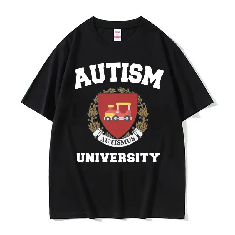 Autism University Joke Funny Meme T Shirt Men Women Fashion Casual High Quality T-shirts Harajuku Hip Hop Streetwear T-shirt Y2k