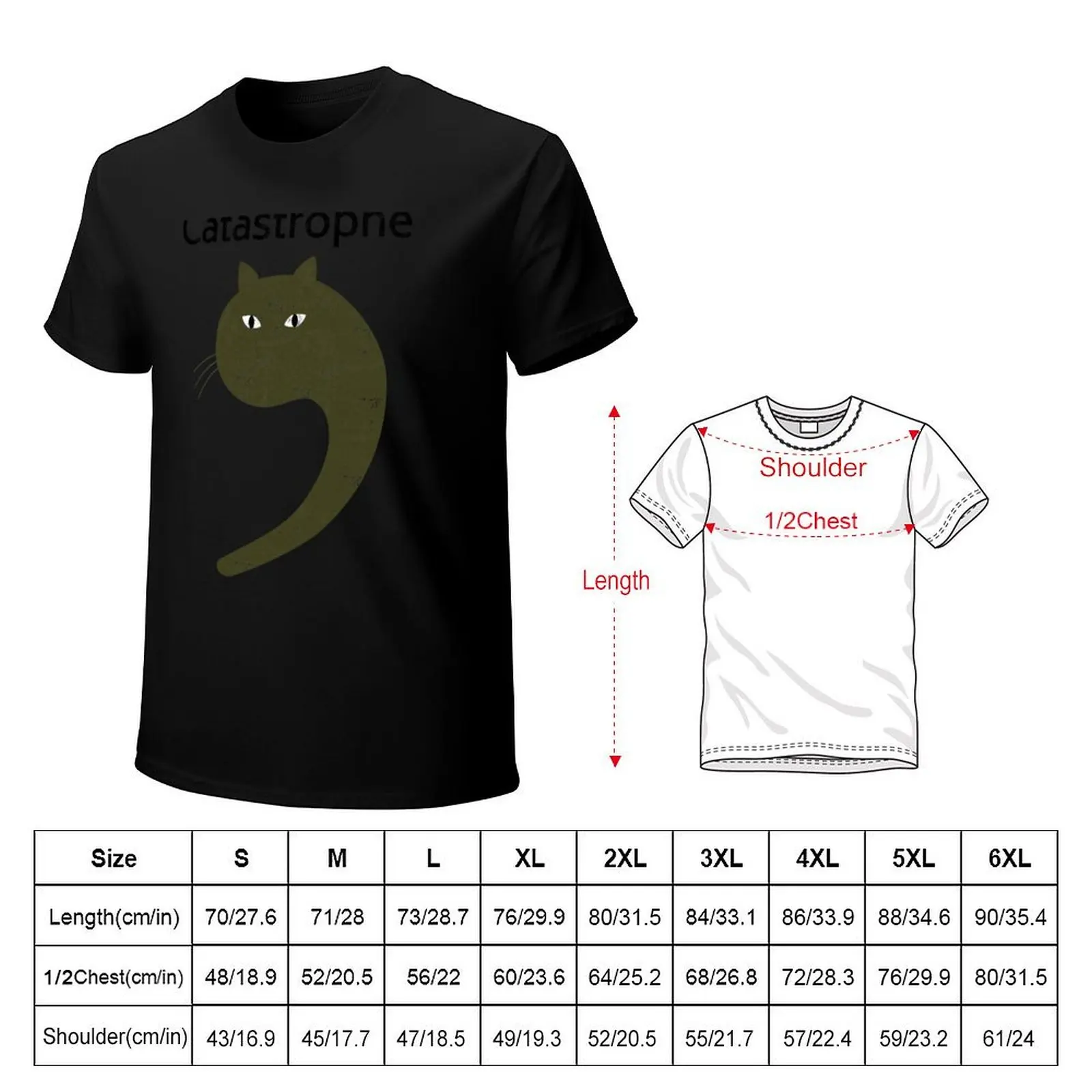Cat as apostrophe funny typography catastrophe T-Shirt Holiday All Match T-Shirt