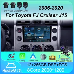Android16 Car Radio For Toyota FJ Cruiser J15 2006 2007 2008 2009 2010 2012 - 2020 Navigation GPS Multimedia Video Player Stereo