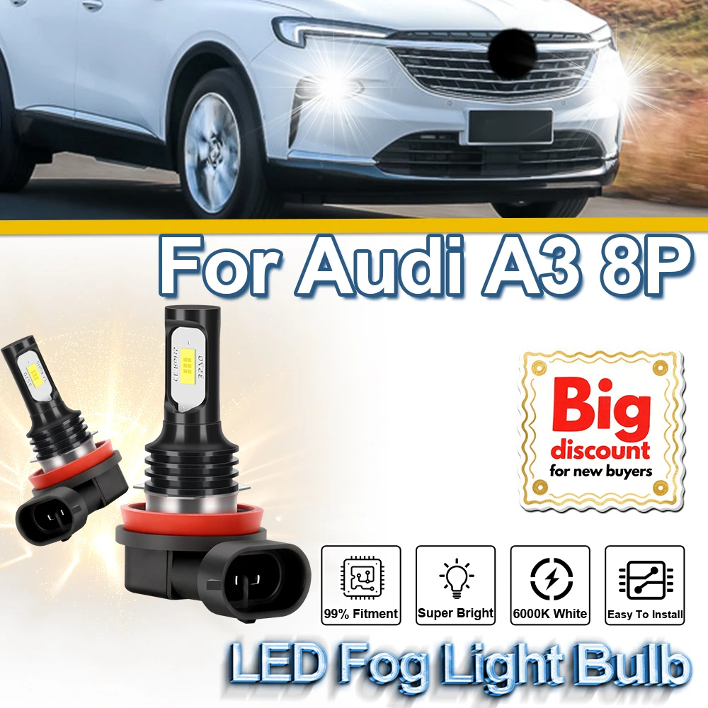 

2PCS Super Bright LED Fog Light Ampoules LED Fog Lamp Bulbs Canbus No Error 360 Degree Lighting Plug And Play For Audi A3 8P