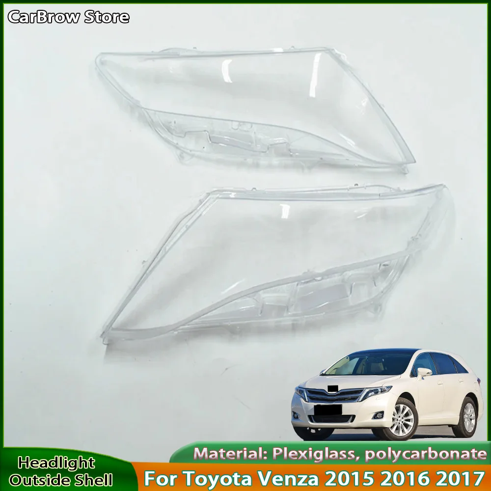 

For Toyota Venza 2015 2016 2017 Front Headlight Cover Transparent Mask Headlamp Lamp Shell Replace Original Lampshade Plexiglass