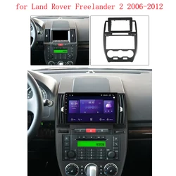 9 Inch Car Radio Fascia For LAND ROVER FREELANDER 2 2006-2012 Video Panel Player Audio Dash 2 Din Frame Dashboard Mount Kit
